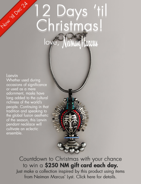 12 Days 'til Christmas - Win $250 everyday from Neiman Marcus. Day 9