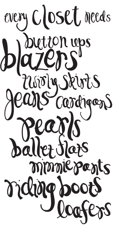 every closet needs...