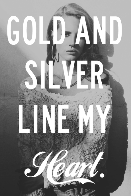 Gold and Silver Line My Heart