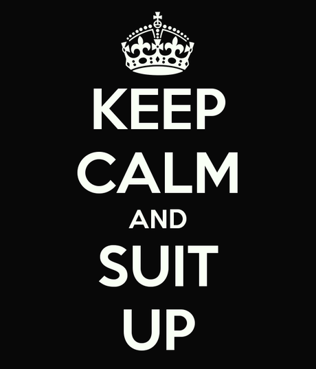 Suit up!