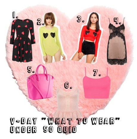 V-DAY GUIDE #3: "WHAT TO WEAR" UNDER £50